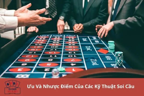 Các Kỹ Thuật Soi Cầu