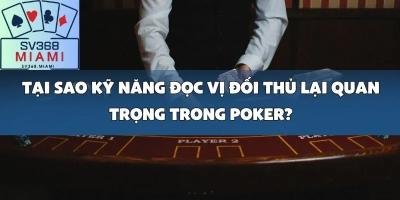 Đọc vị đối thủ_ Tâm lý học ứng dụng trên bàn Poker